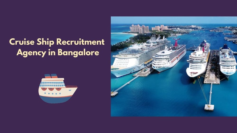 cruise-ship-recruitment-agency-in-bangalore