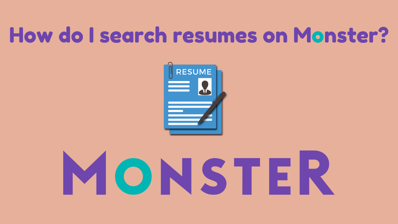 How to Search Resumes on Monster?