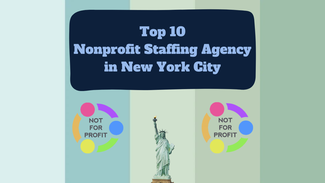Top 10 Nonprofit Staffing Agencies in New York City