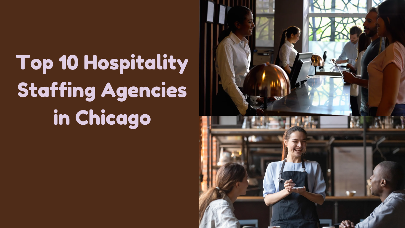 Top 10 Hospitality Staffing Agencies in Chicago