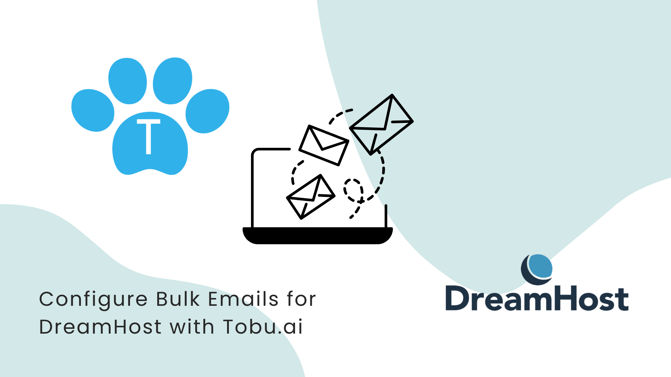 How to Configure DreamHost for Sending Bulk Mailers to Candidates Through Tobu.ai