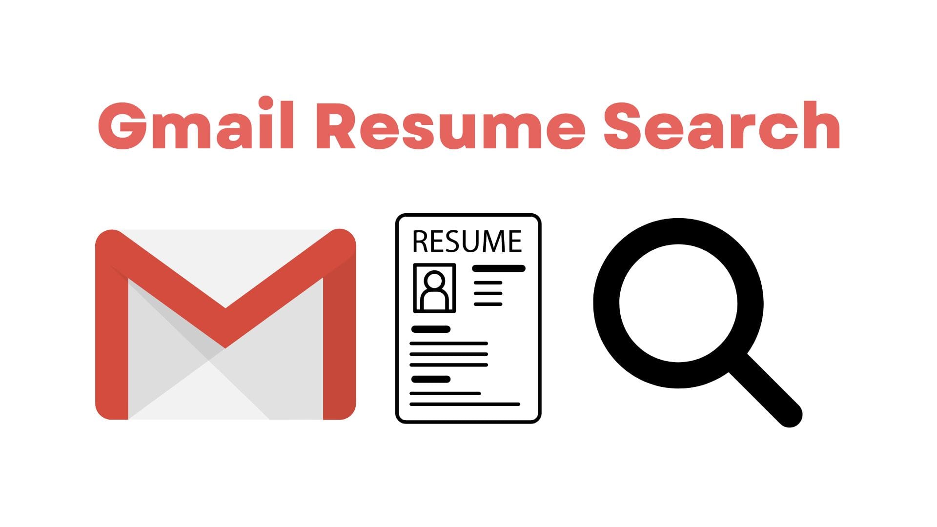 Gmail Resume Search
