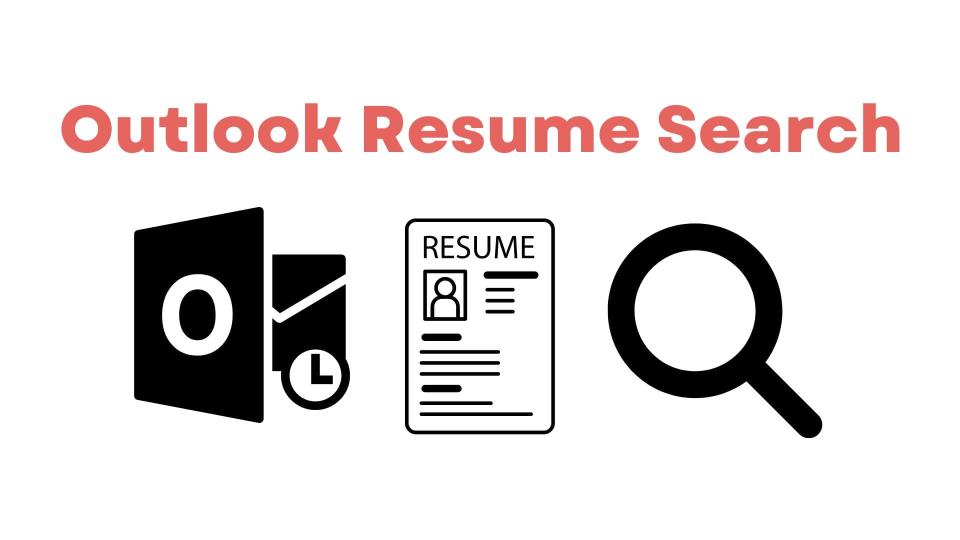 Outlook Resume Search