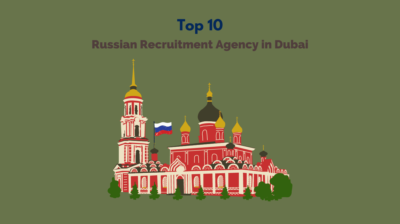 Russian Recruitment Agency in Dubai