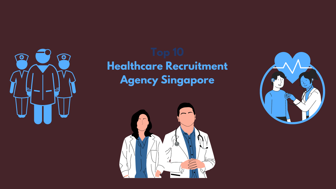 Healthcare Recruitment Agency Singapore