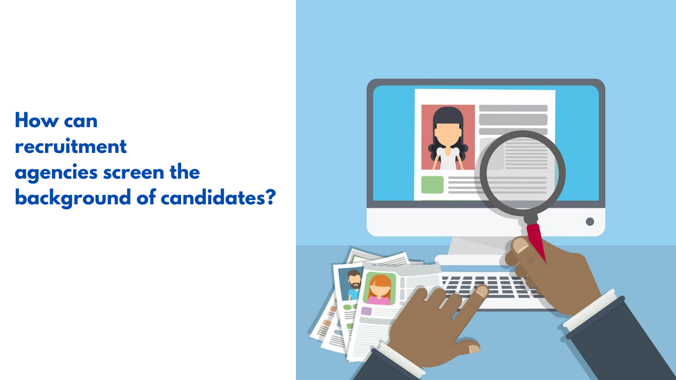 How to screen the background of candidates?