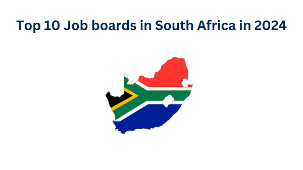 Top 10 Job Boards in South Africa in 2024
