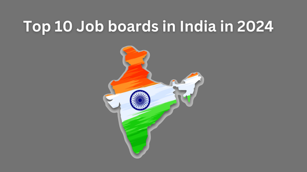 Top 10 Job Boards in India in 2024