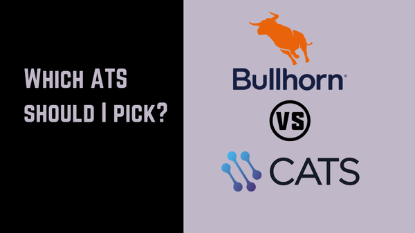 Bullhorn vs. CATS - Which ATS Should I Pick?