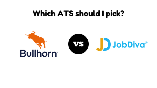 Bullhorn vs Job Diva - Which ATS Should I Pick?