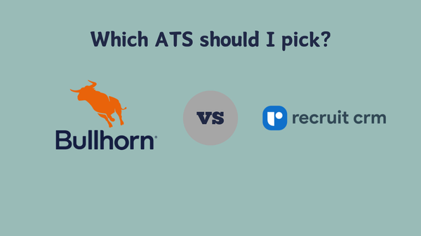 Bullhorn vs RecruitCRM - Which ATS should I pick?
