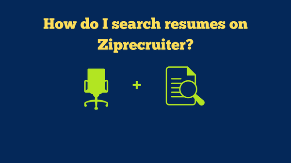 How do I search resumes on ZipRecruiter?