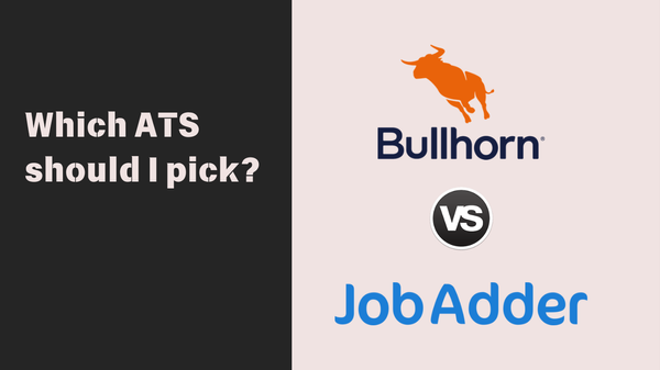 Bullhorn vs JobAdder - Which ATS Should I Pick?