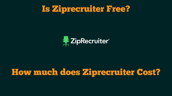 Is ZipRecruiter Free? How Much Does ZipRecruiter Cost?