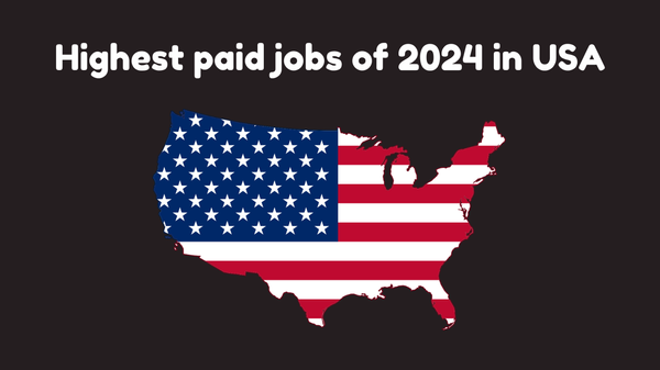 Highest Paid Jobs in the USA for 2024