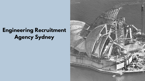 Engineering Recruitment Agency Sydney