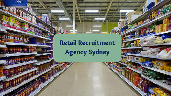 Retail Recruitment Agency Sydney