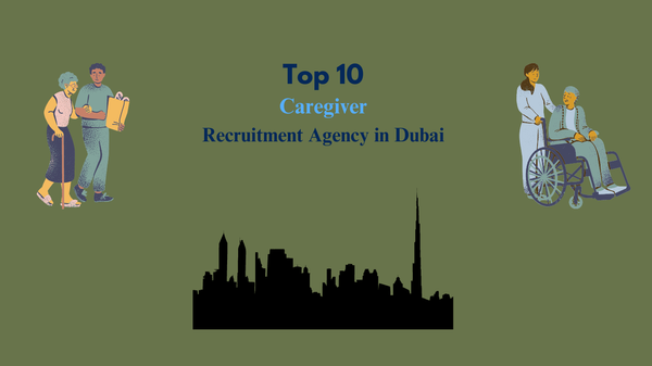 Caregiver Recruitment Agency in Dubai