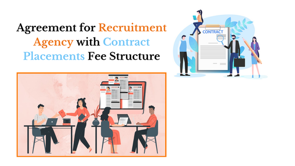 Sample Agreement for Recruitment Agency with Contract placements Fee Structure