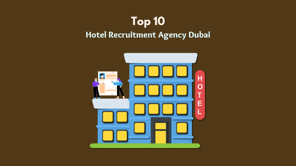 Hotel Recruitment Agency Dubai