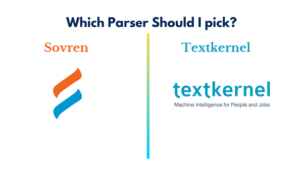 Sovren vs Textkernel - Which Parser Should I Pick?