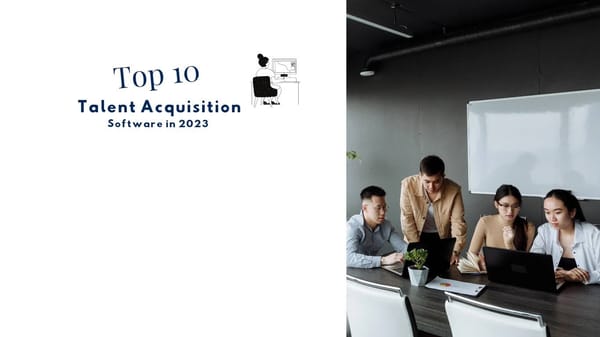Which are the top 10 talent acquisition software in 2023?