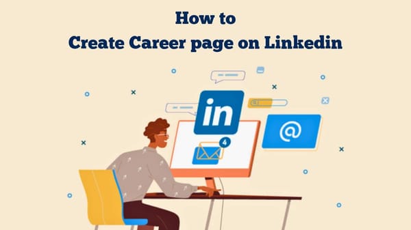 how to create career page on linkedin