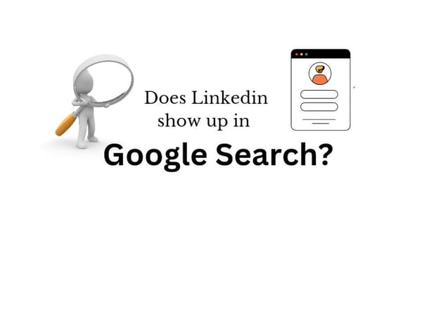 Does LinkedIn show up in Google Search?
