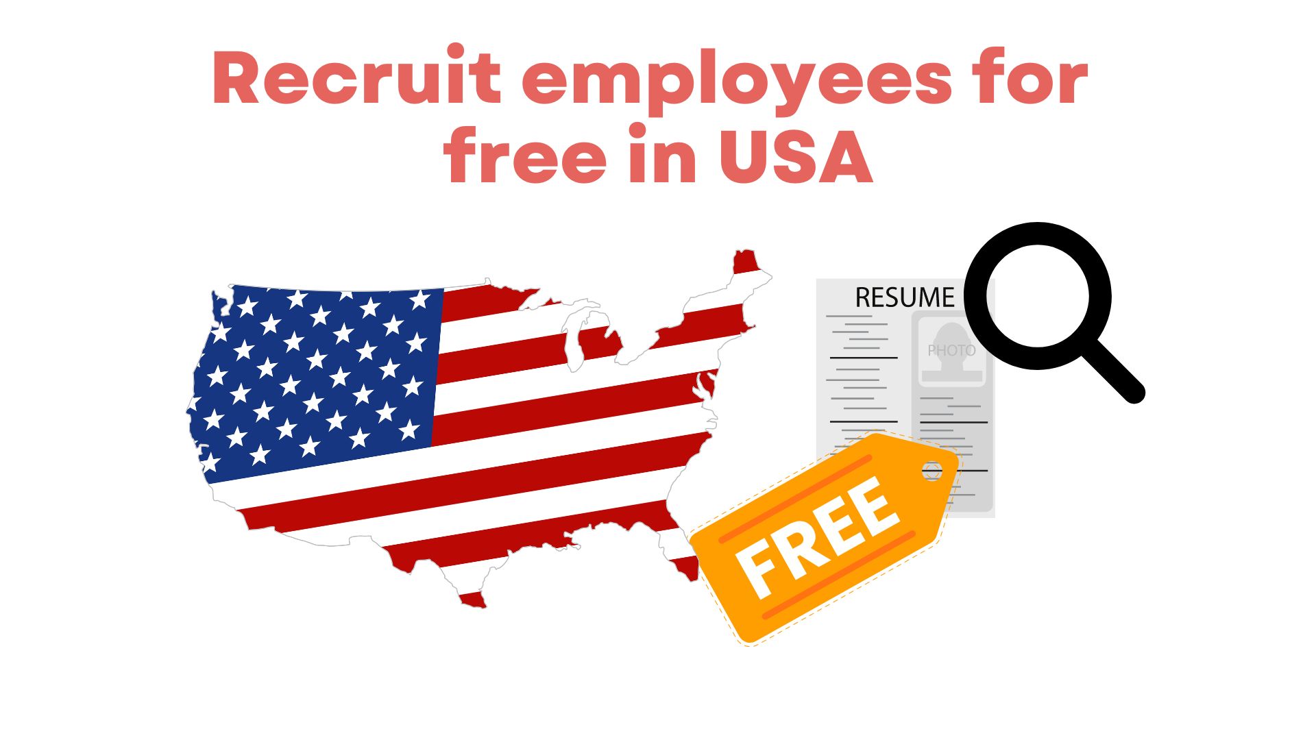 How can I recruit employees for free in USA?